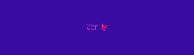 Vpnify